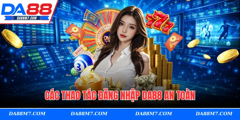 Hướng dẫn thực hiện đăng nhập DA88