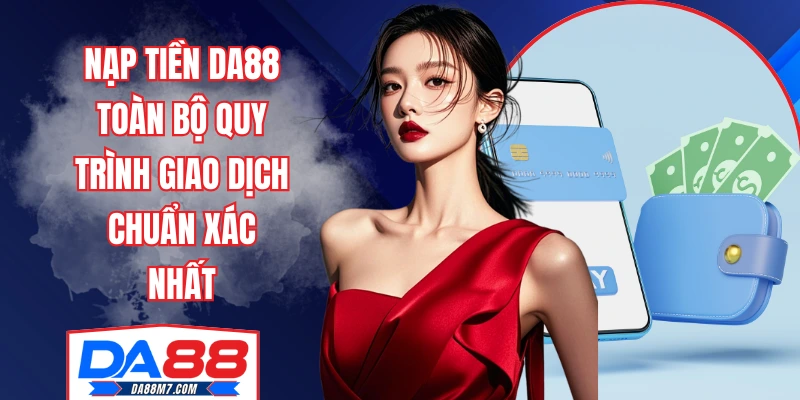 Nạp tiền DA88
